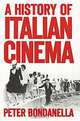 A History of Italian Cinema, Peter Bondanella 