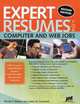 Expert Resumes for Computer and Web Jobs, Wendy S. Enelow, Louise M. Kursmark 
