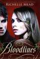Bloodlines, Richelle Mead 