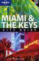 Miami & the Keys: City Guide, Adam Karlin 