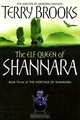 The Heritage of Shannara: Book 3: The Elf Queen of Shannara, Terry Brooks 