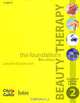 Beauty Therapy - The Foundations: The Official Guide to Level 2, Lorraine Nordmann 