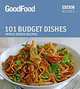 101 Budget Dishes: Triple-Tested Recipes, 