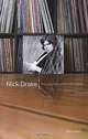 Nick Drake: The Complete Guide to his Music, Peter Hogan 