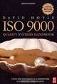 ISO 9000 Quality Systems Handbook: Using the Standards as a Framework for Business Improvement, David Hoyle 