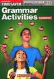 Grammar Activities: Elementary, Edited by Collen Degnan-Veness 