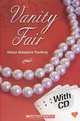 Vanity Fair (+ CD), William Makepeace Thackeray 