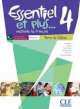 ESSENTIEL ET PLUS 4 livre+CD MP3, Michele Butzbach 
