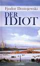 Der Idiot, Федор Достоевский 
