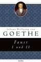 Faust I und II, Johann Wolfgang von Goethe 