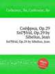 Снёфрид, Op.29. SnГ¶frid, Op.29 by Sibelius, Jean, Сибелиус Ян 