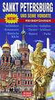 Sankt Petersburg und seine Vororte. Reisefuhrer, Т. Е. Лобанова 