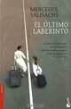 El ultimo laberinto, Mercedes Salisachs 