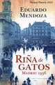 Rina de gatos: Madrid 1936, Eduardo Mendoza 