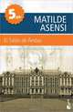 El Salon de Ambar, Matilde Asensi 