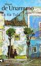 La tia Tula, Miguel de Unamuno 