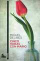 Cinco horas con Mario, Miguel Delibes 