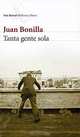 Tanta gente sola, Juan Bonilla 