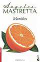 Maridos, Angeles Mastretta 