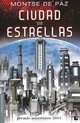 Ciudad sin estrellas, Montse de Paz 