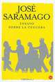 Ensayo sobre la ceguera, Jose Saramago 