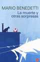 La muerte y otras sorpresas, Mario Benedetti 