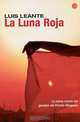 La Luna Roja, Luis Leante 