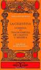 La Celestina: Comedia o Tragicomedia de Calisto y Melibea, Fernando de Rojas 