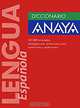 Diccionario anaya de la Lengua, 