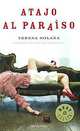 Atajo al paraiso, Teresa Solana 