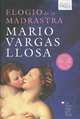Elogio de la madrastra, Mario Vargas Llosa 