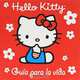 Hello Kitty: Guia para la vida, 