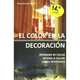 EL COLOR EN LA DECORACION, Macarena San Martin 