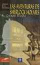 Las Aventuras de Sherlock Holmes, Arthur Conan Doyle 