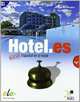 Hotel.es (+ Audio CD), Moreno Concha 