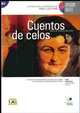 Cuentos De Celos (+ Audio CD), Ascencio Carlos Lozano 