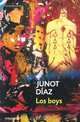 Los Boys, Junot Diaz 
