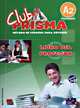 Club Prisma: Libro del profesor: Metodo De Espanol Para Jovenes: A2 (+ CD), 