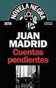 Cuentas pendientes, Juan Madrid 