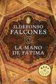 La Mano de Fatima, Ildefonso Falcones de Sierra 