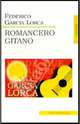 Romancero Gitano / Цыганский романсеро, Федерико Гарсиа Лорка 