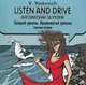 Listen and Drive. Английский за рулем. Средний уровень. Продвинутый уровень (аудиокурс на 2 CD), В. В. Яскевич 