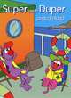 Super and Duper Go to Ireland, David Allan, Tessa Clark 