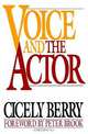Voice and the Actor, Cicely Berry 
