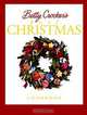 Betty Crocker?s Best Christmas Cookbook, Betty Crocker Editors 