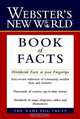 Webster?s New WorldTM Book of Facts, Brian Hutchinson 