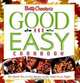 Betty Crocker?s Good and Easy Cookbook, Betty Crocker Editors 