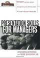 Presentation Skills For Managers, Jennifer Rotondo, Mike Rotondo Jr. 