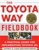 The Toyota Way Fieldbook, Jeffrey K. Liker, David Meier 