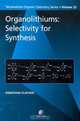 Organolithiums: Selectivity for Synthesis, J Clayden 
